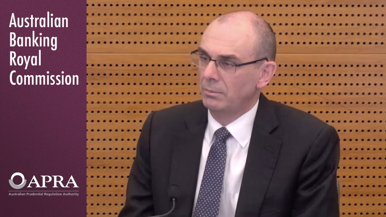 The head of the prudential regulator APRA testifies at the Banking Royal Commission