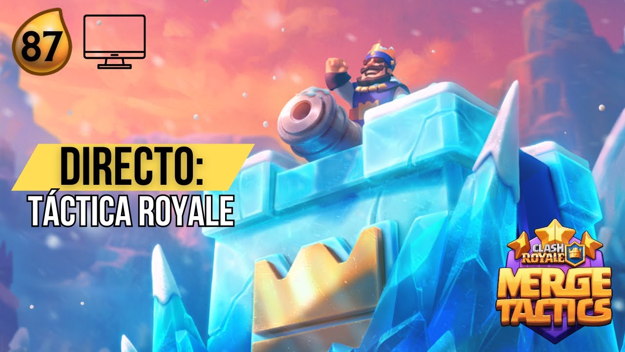 🔴 ÚLTIMO DÍA DE TEMPORADA 💎 - TÁCTICA ROYALE ⭐