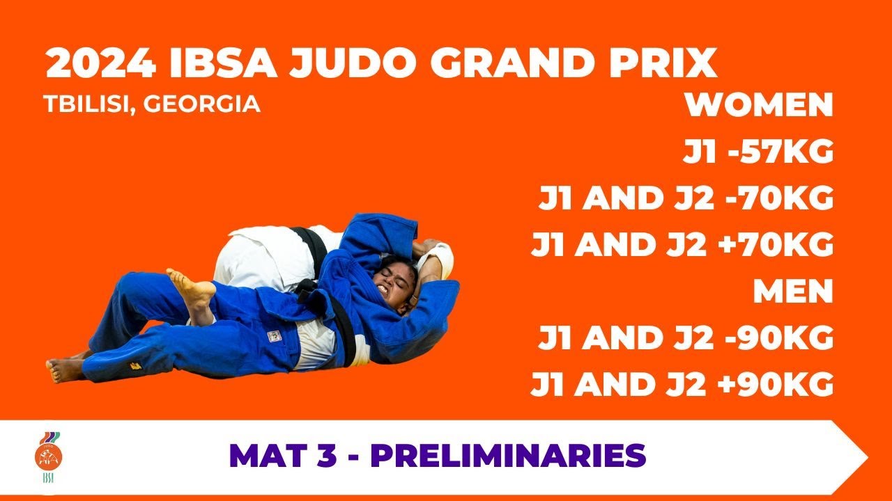 IBSA Judo Grand Prix Tbilisi 2024 - Day 2, Mat 3