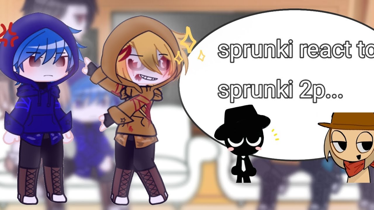 SPRUNKI react to Part2|SPRUNKI 2p|bad English|Shipers|