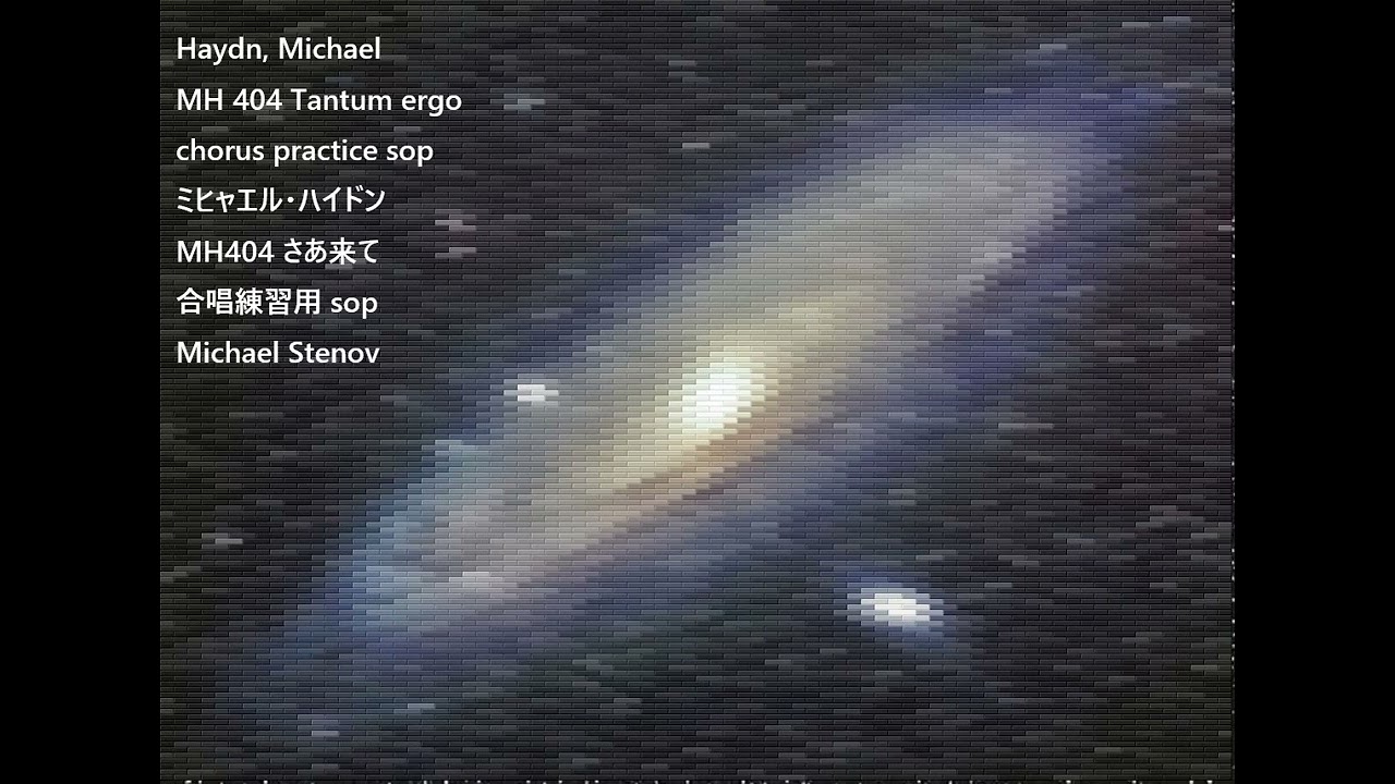 Haydn, Michael MH 404 Tantum ergo chorus practice sop ミヒャエル・ハイドン MH404 さあ来て 合唱練習用 sop