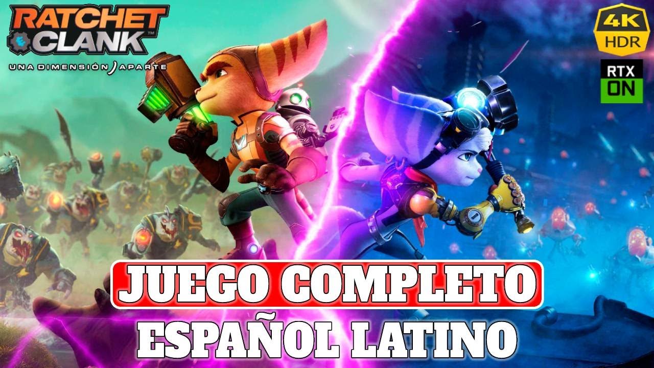 Ratchet & Clank: Una Dimensión Aparte | Juego Completo en Español Latino | PC Ultra RT 4K 60FPS HDR