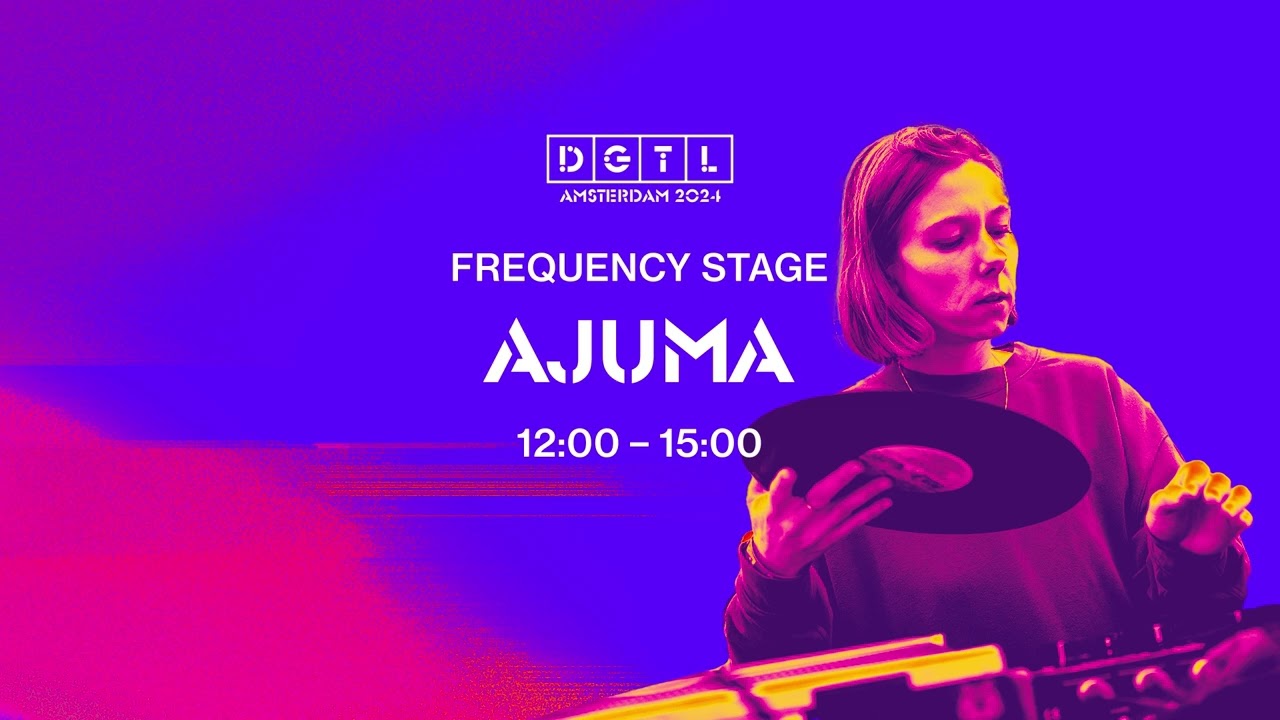 Ajuma | Recorded Set | DGTL Amsterdam 2024