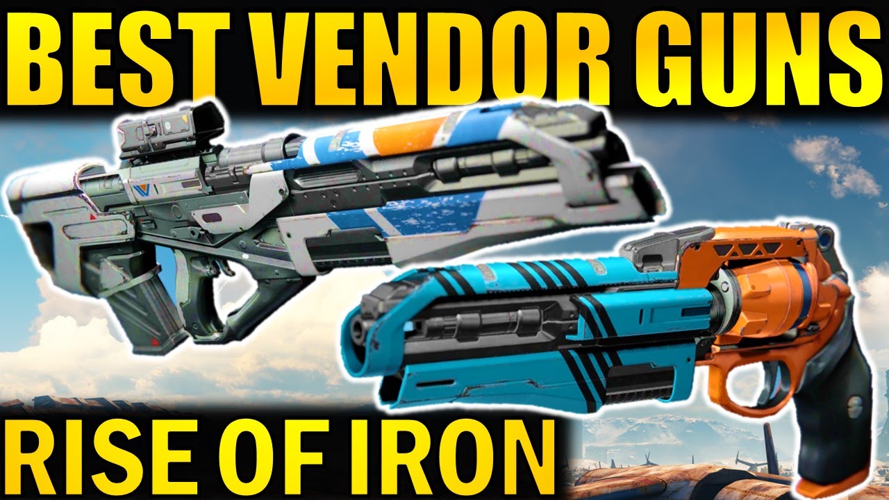 Destiny: BEST NEW VENDOR WEAPONS! | Rise of Iron