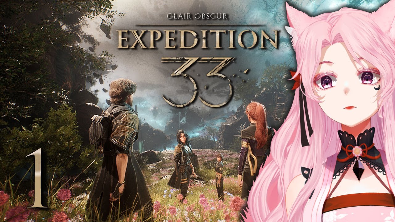 xxKanade Plays Clair Obscur: Expedition 33  - Ep 1