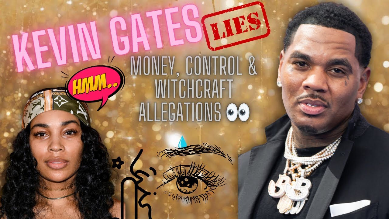 🕯✨	Kevin Gates vs Dreka | Money, Control & Witchcraft AllegATIONS 👀 WHEW CHILE! 