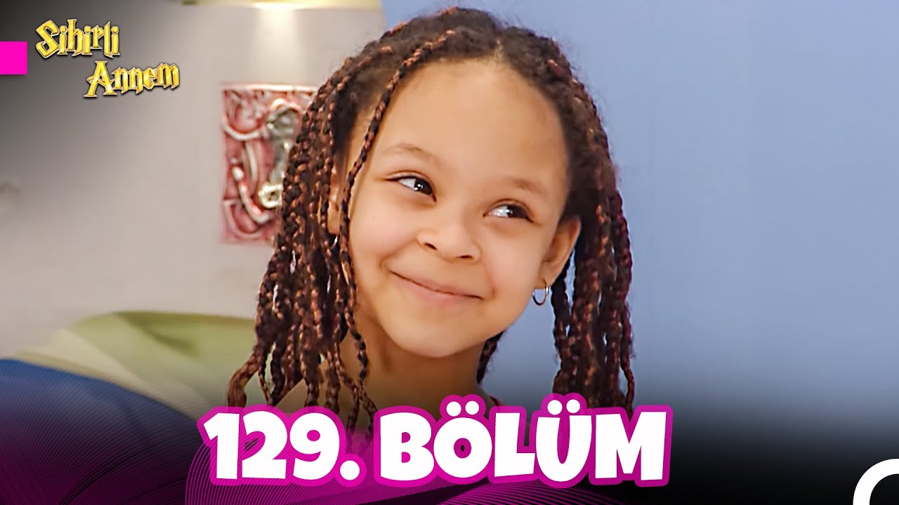 Sihirli Annem 4. Sezon 129. Bölüm