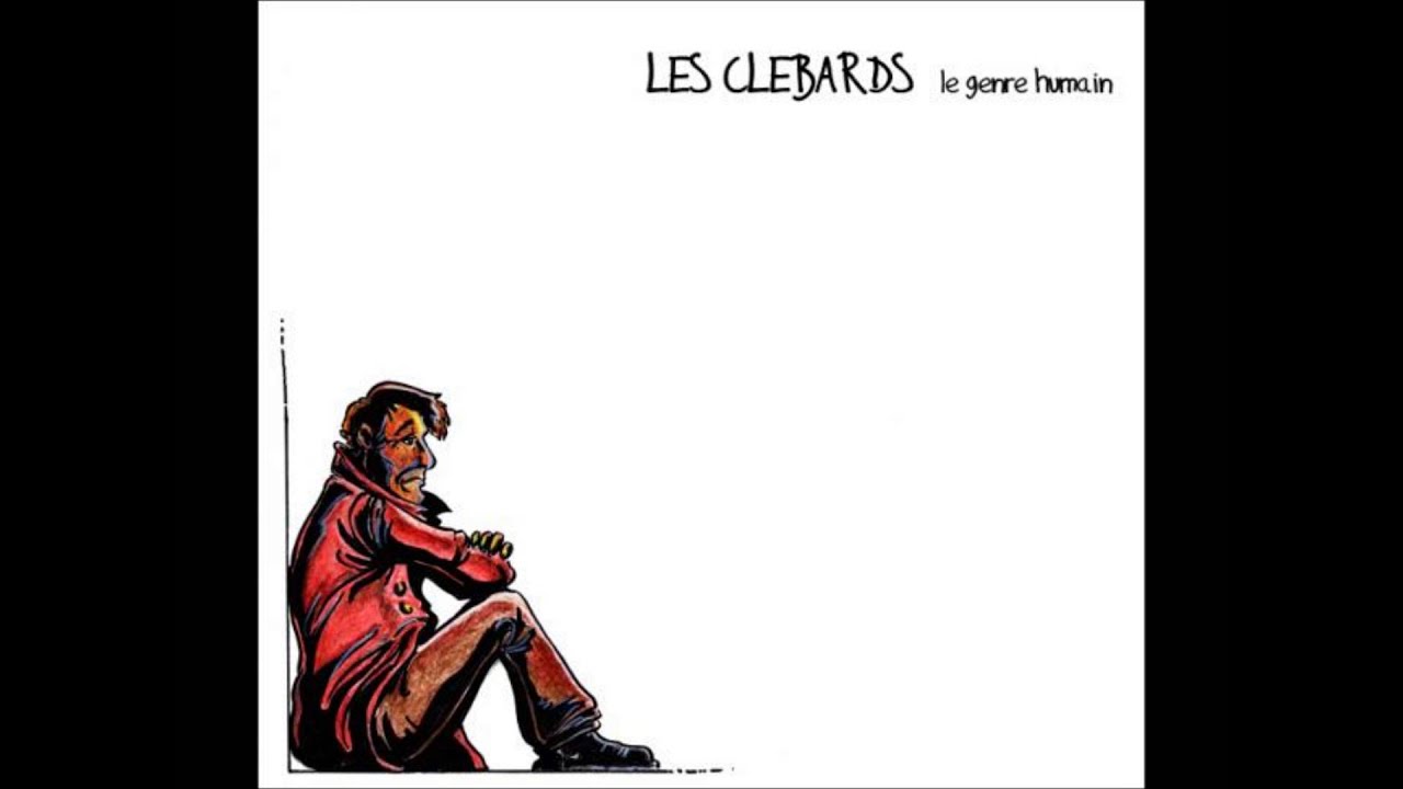 LES CLÉBARDS  - le Genre Humain - Full Album 2011 -