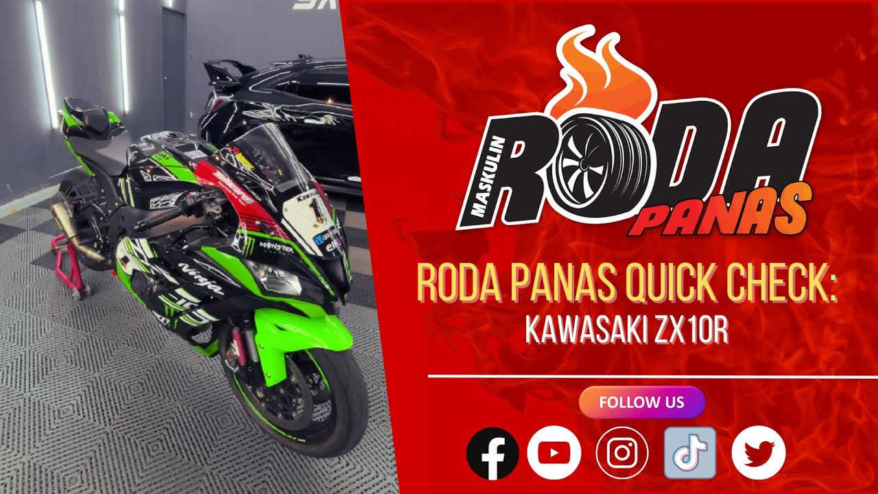 RODA PANAS QUICK CHECK :  KAWASAKI ZX10R