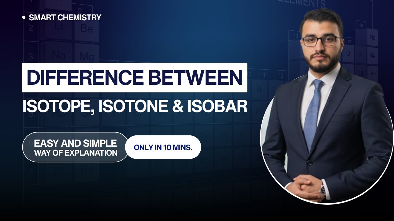 Isotope, Isotone, and Isobar | class 9th, 11th, MSc/BS level | 100% clear