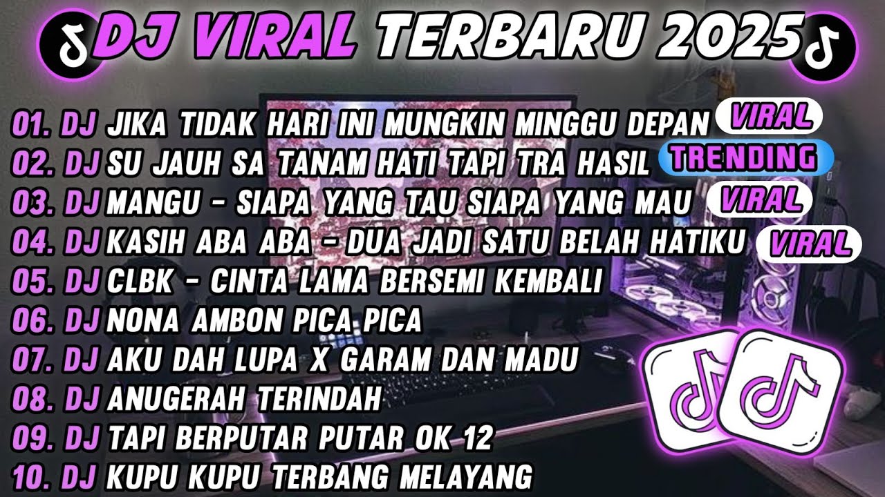 DJ TIKTOK TERBARU 2025🎵DJ JIKA TIDAK HARI INI MUNGKIN MINGGU DEPAN - 🎵DJ SU JAUH SA TANAM