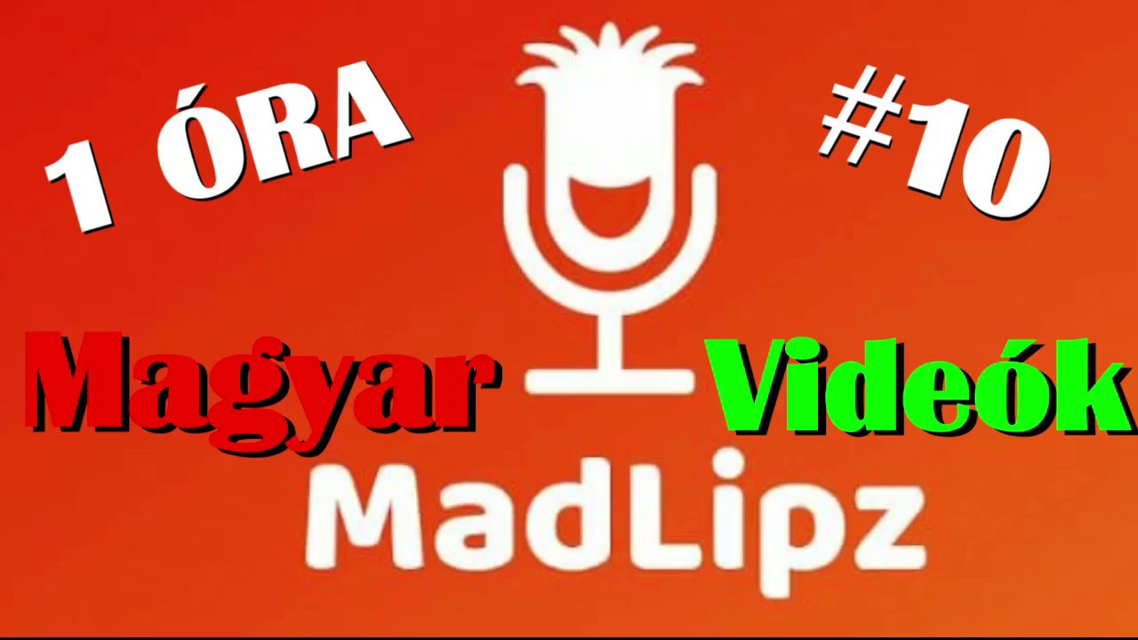 1 &Oacute;ra Magyar Madlipz Montage #10 | TETSZIK 2018