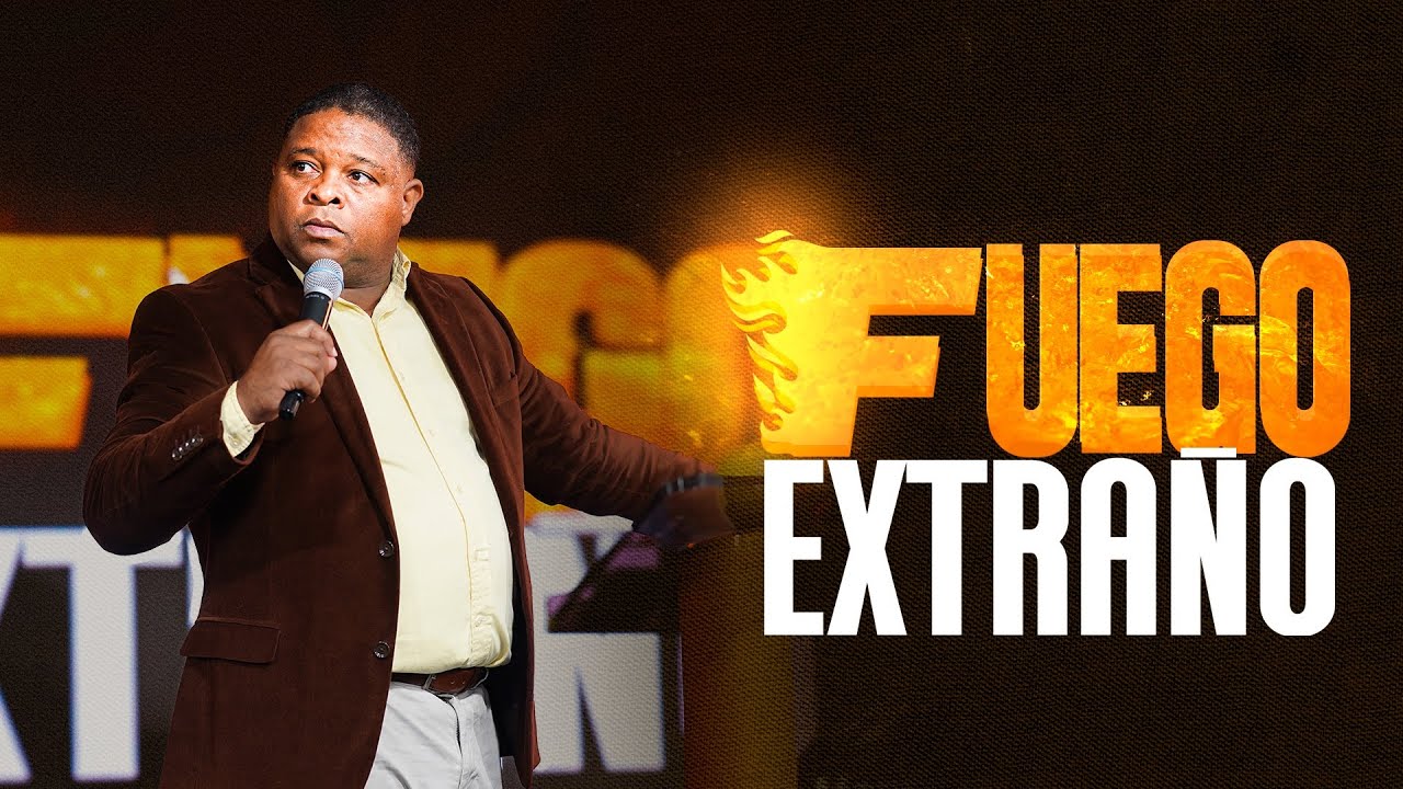Fuego extraño - Pastor Josue Drullard