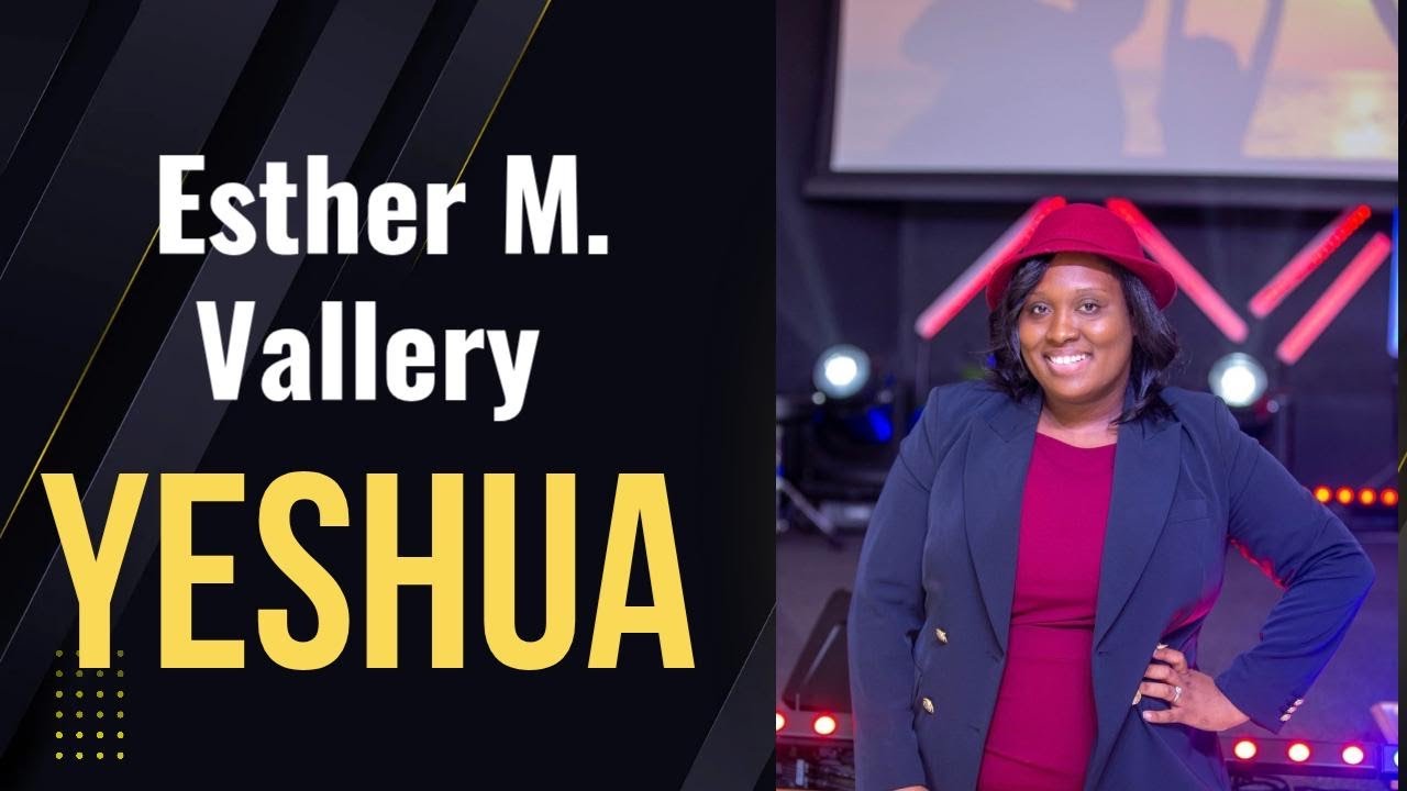 Yeshua| Esther M Vallery 