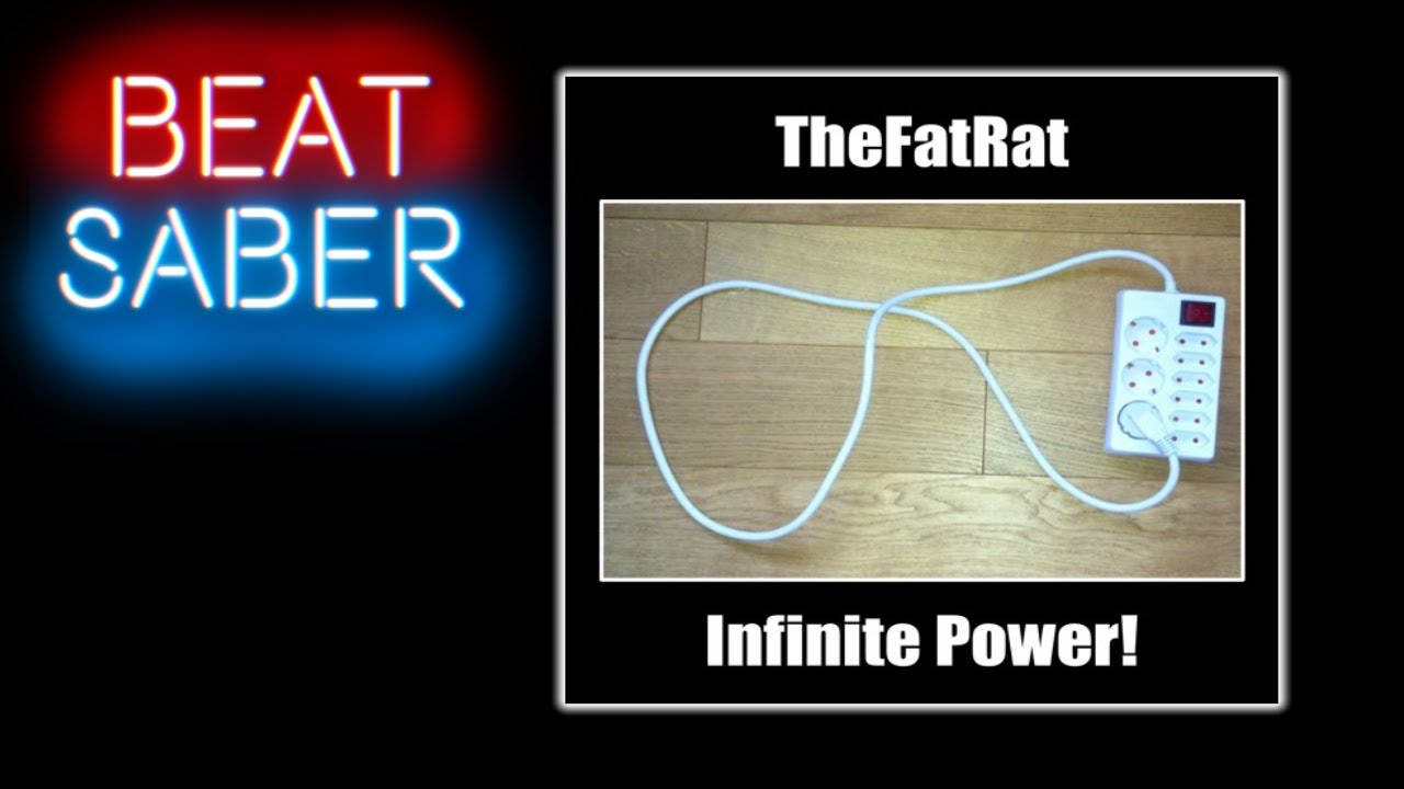 Beat Saber I TheFatRat - Infinite Power! I Expert+ (Beat Saber Custom Song)
