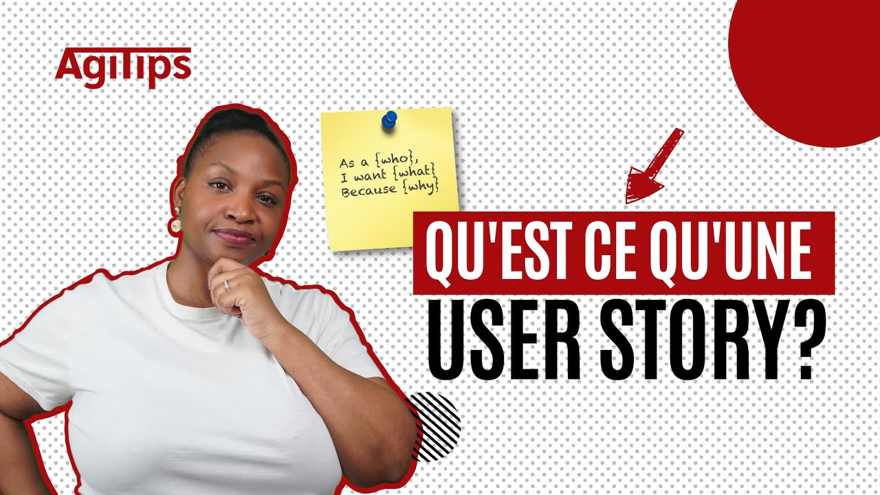 Qu'est ce qu'une user story ?