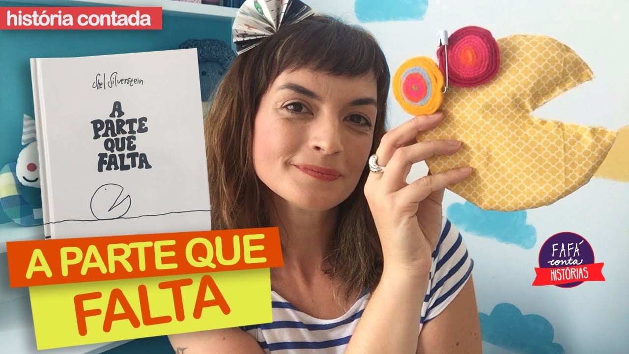 A PARTE QUE FALTA - história infantil contada | Fafá Conta