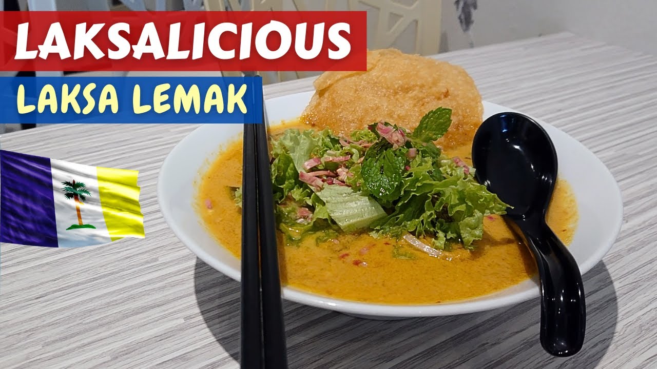 Trying Laksalicious' Laksa Lemak, Georgetown