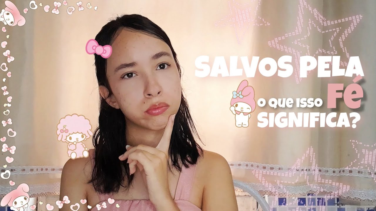 a salvação pela fé - o que é ser salvo por Jesus | parte 1