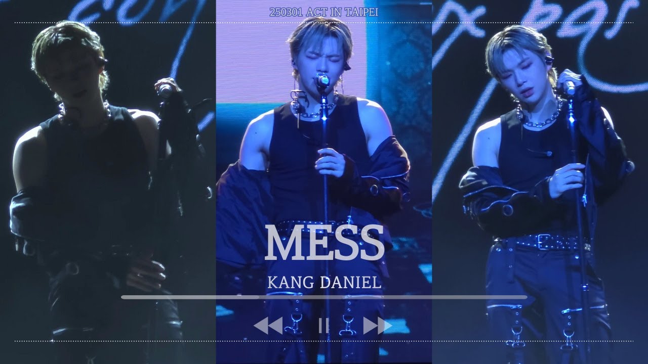 [4K 폰캠] 강다니엘(KANGDANIEL) ACT 콘서트 직캠 ‘Mess’ + 250301 | TAIPEI