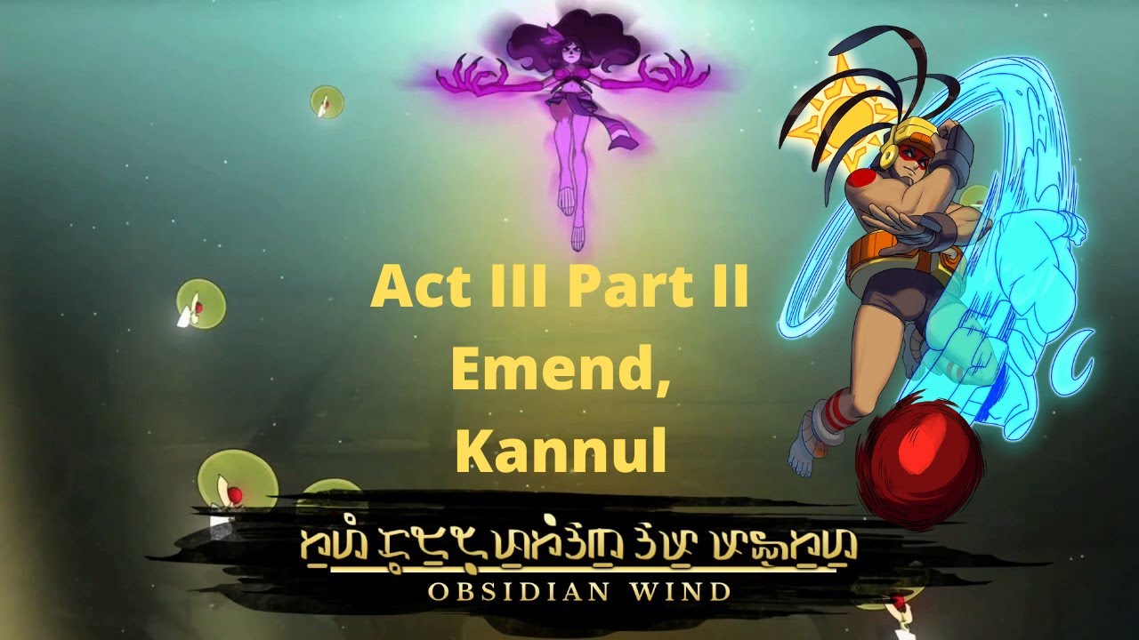 Indivisible Gameplay Act Three Part Two Kaanul Walkthrough Secrets