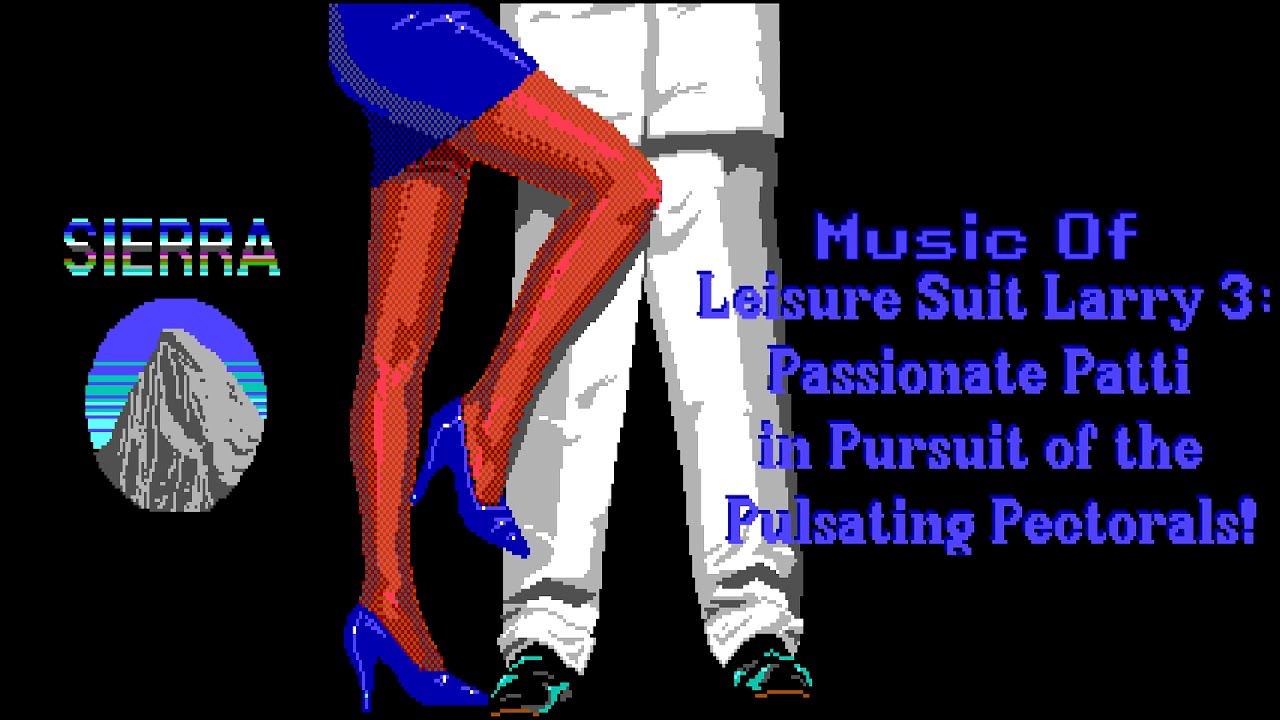 Let's Play Sierra Games - Music - Leisure Suit Larry 3 MT to MP3 Music (Proper)