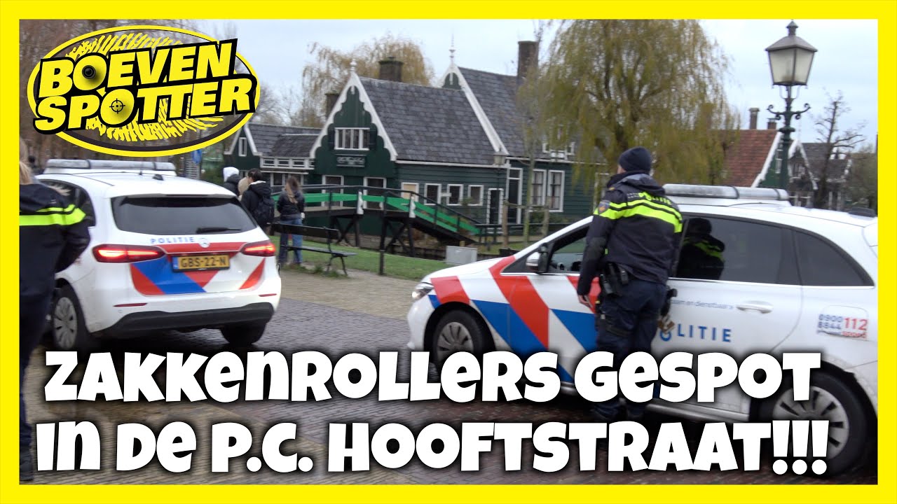 BOEVENSPOTTER -ZAKKENROLLERS GESPOT IN DE P.C.HOOFTSTRAAT!! #264