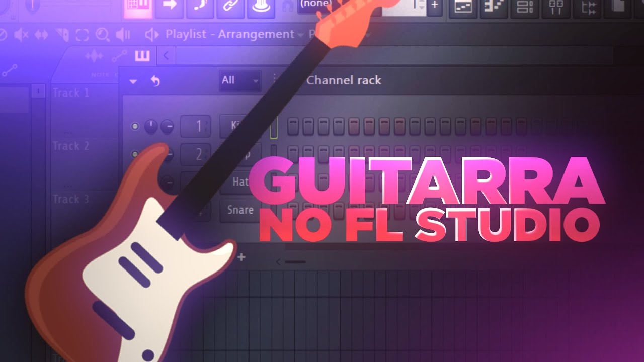 Guitarra REALISTA no FL STUDIO com Plugins NATIVOS