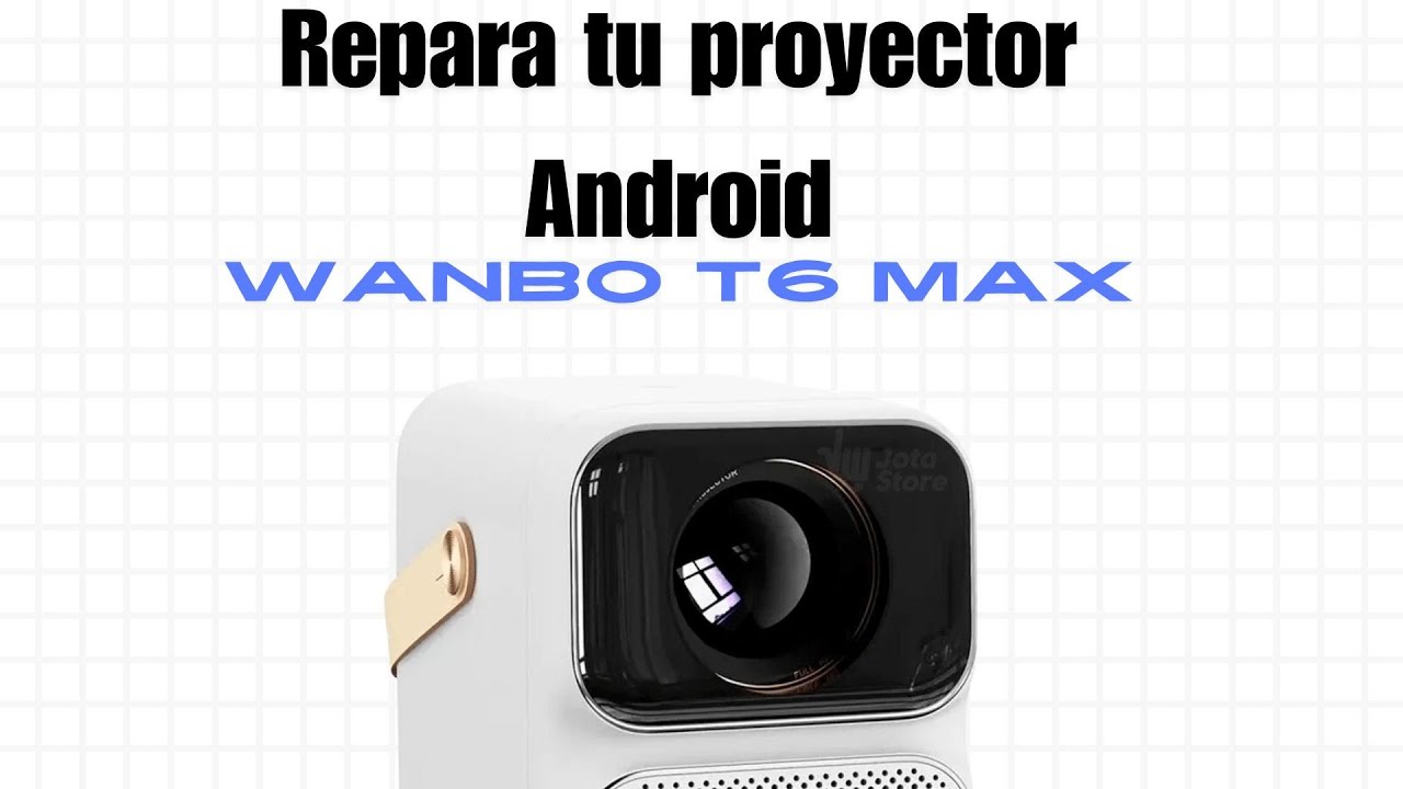 Tutorial Reparar Proyector Wanbo T6 Max Polarizado (Repair Wanbo)
