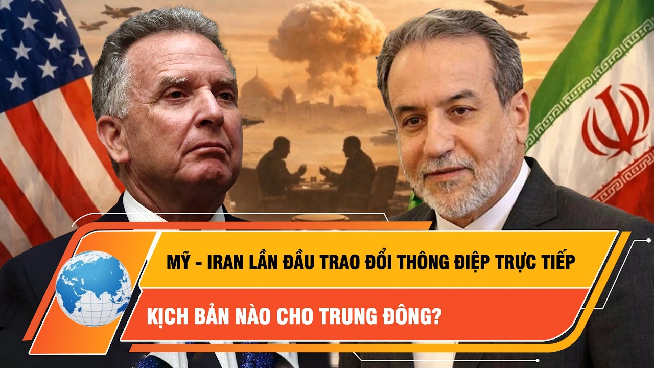 Mỹ - Iran lần đầu trao đổi thông điệp trực tiếp, kịch bản nào cho Trung Đông? | Thời sự