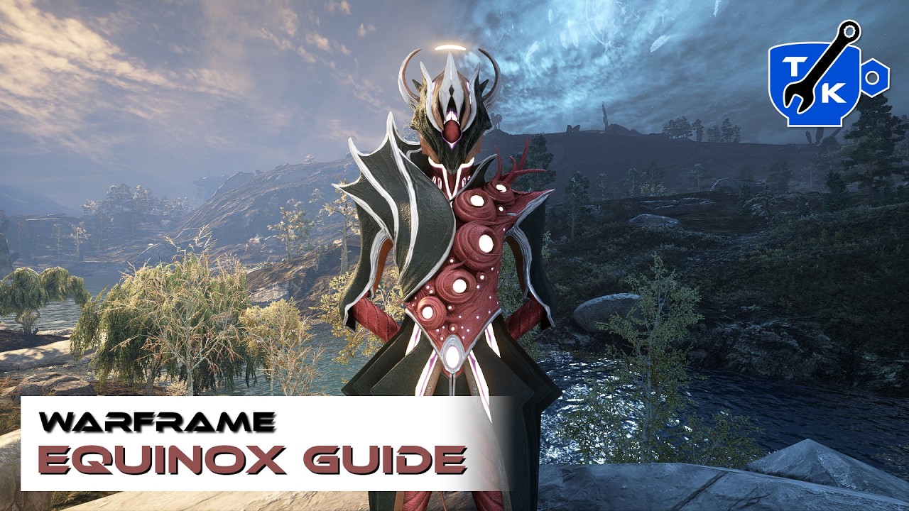 Get the most from Equinox in 2026! | Warframe