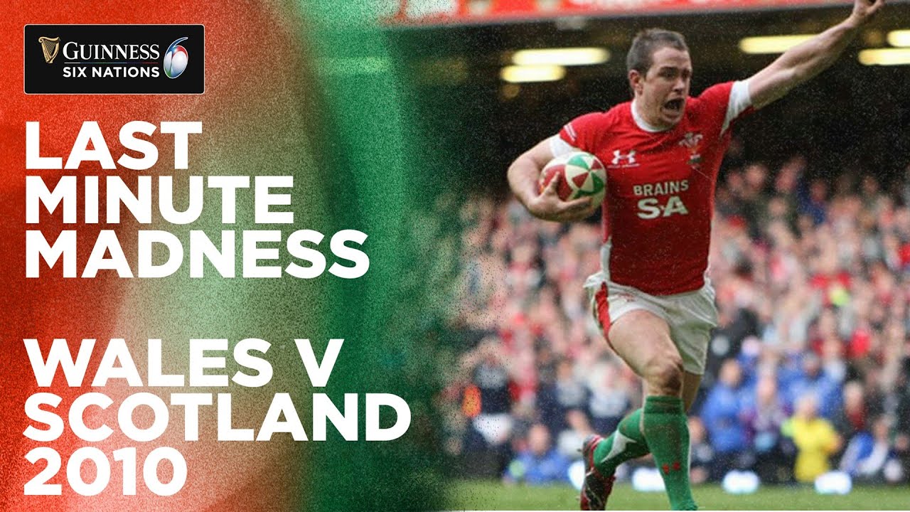 Last Minute Madness | Wales v Scotland 2010