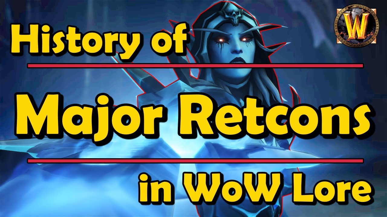 The History of All Major Retcons in WoW Lore