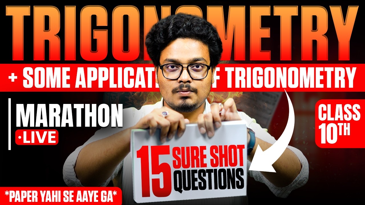 Trigonometry + Some Applications of Trigonometry | Class 10 Maths Most Important Questions