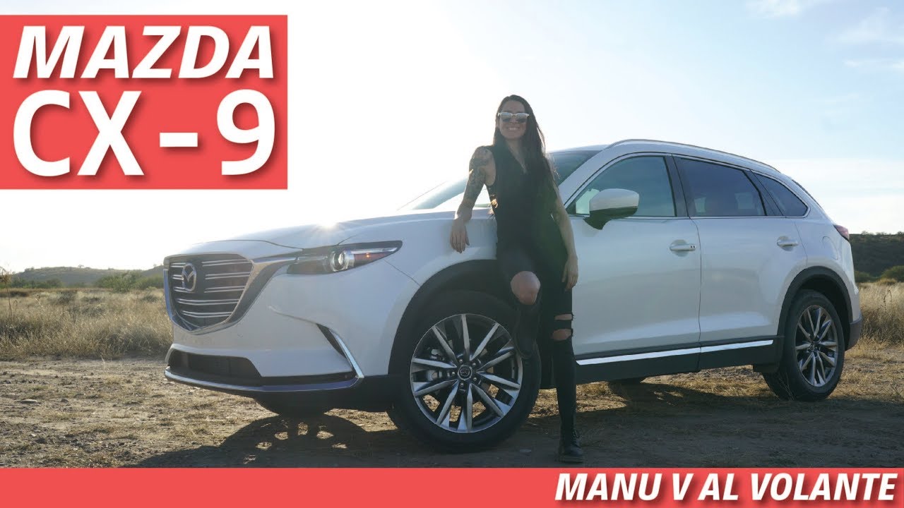 MAZDA CX 9 La SUV DE LA QUE TODOS ESTAN HABLANDO