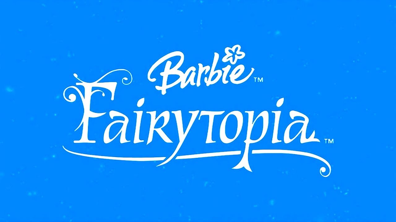 Barbie: Fairytopia - Opening