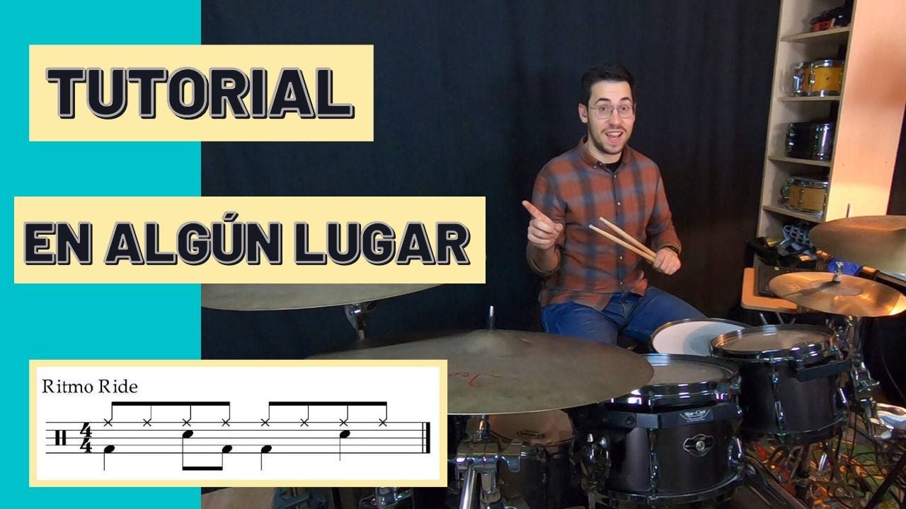 Cómo tocar EN ALGÚN LUGAR en BATERÍA - Duncan Dhu (TUTORIAL Español)