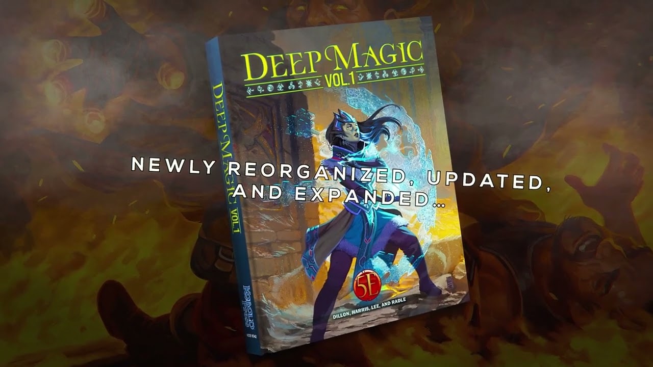 Deep Magic Volume 2 is now live on Kickstarter! Forward compatible with Project Black Flag and 5e!