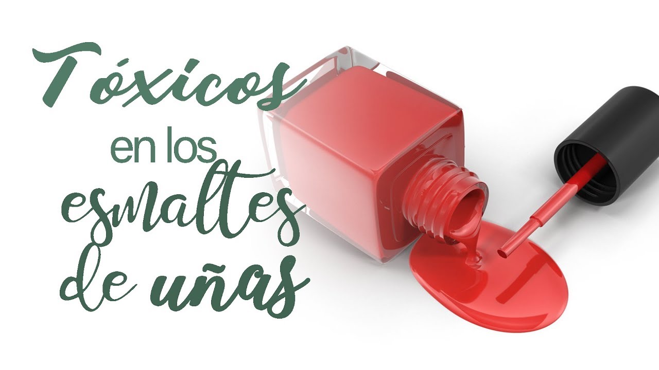 ¿Qué TÓXICOS hay en los PINTAUÑAS? 💅