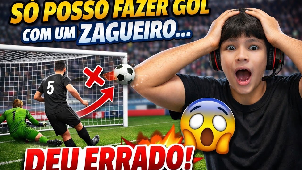 SÓ POSSO FAZER GOL COM ZAGUEIRO 😱⚽ (Deu Muito Errado!)