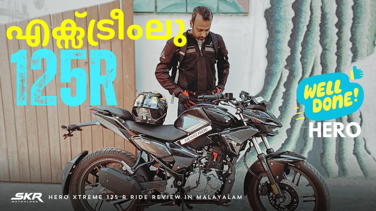 Well Done! HERO XTREME 125R review in Malayalam