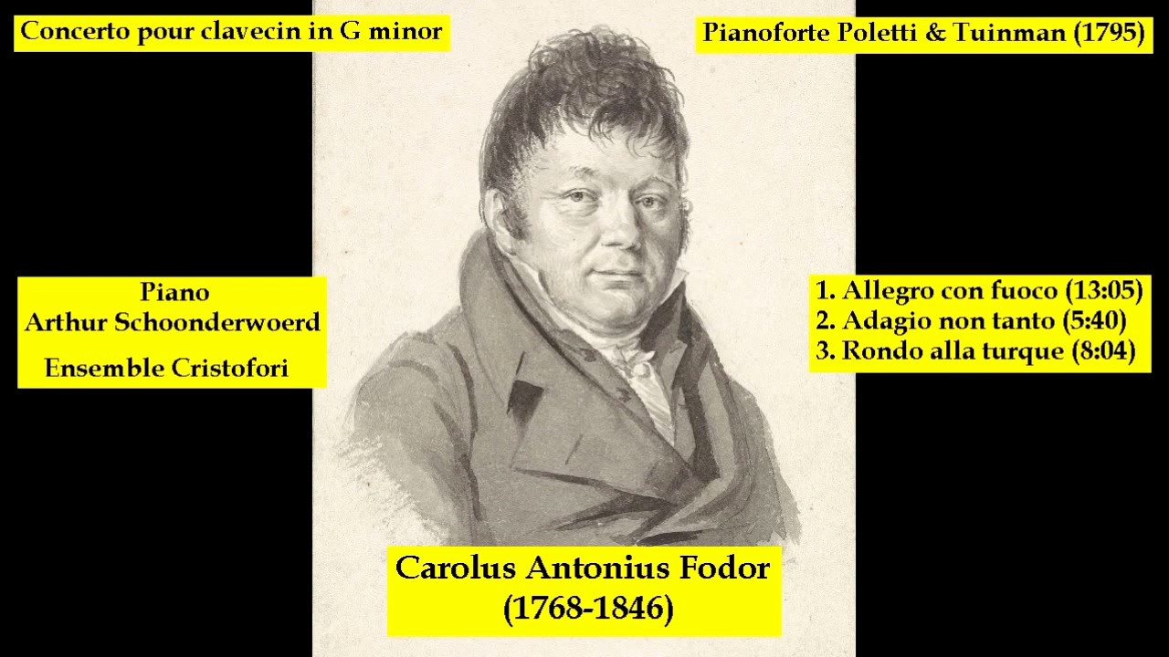 Carolus Antonius Fodor (1768-1846) - Concerto pour clavecin in G minor Op. 12