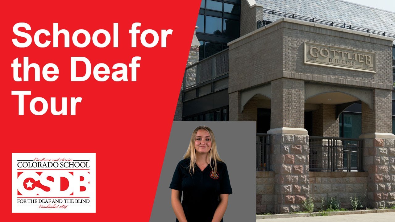 A Tour of the School For The Deaf at CSDB