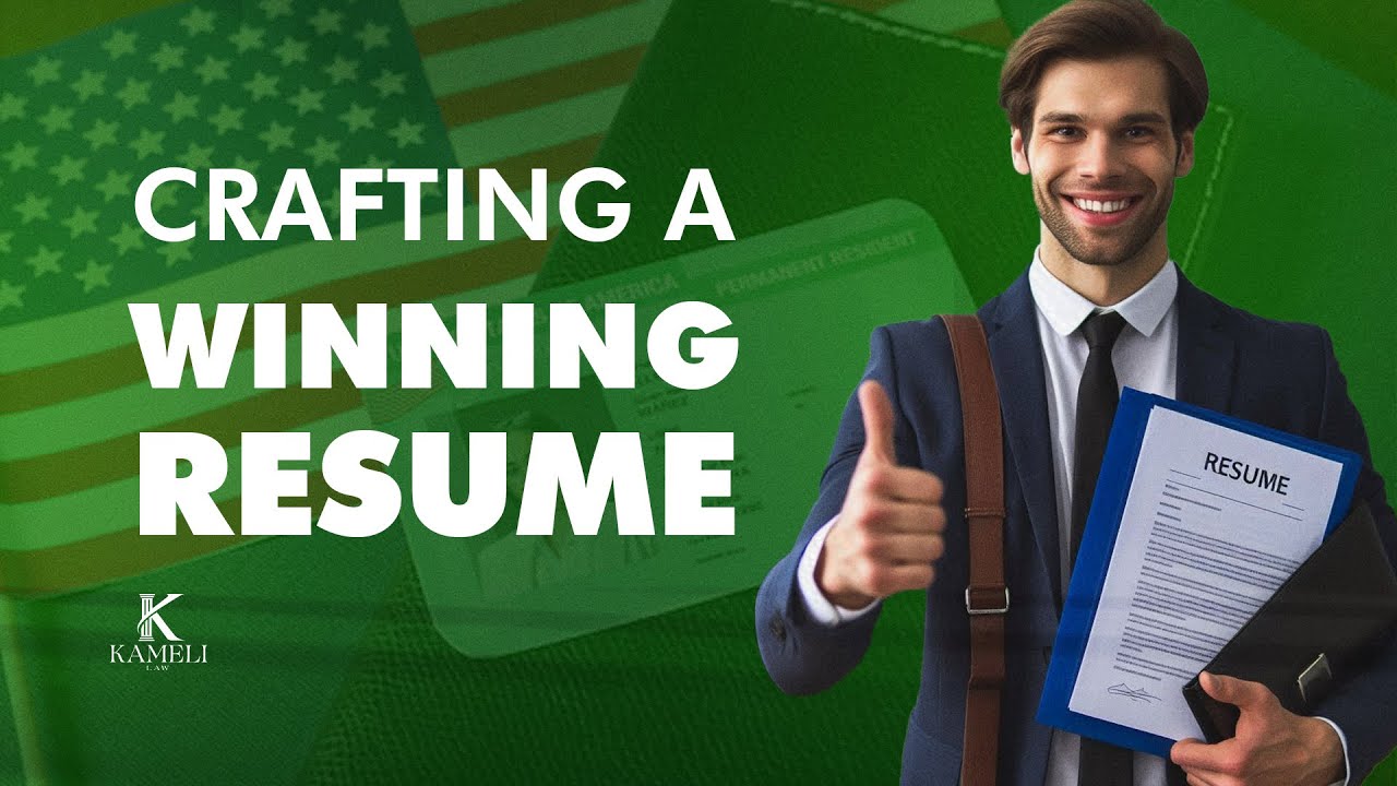 CRAFTING A WINNING RESUME FOR A SUCCESSFUL EB2 NIW GREEN CARD APPLICATION