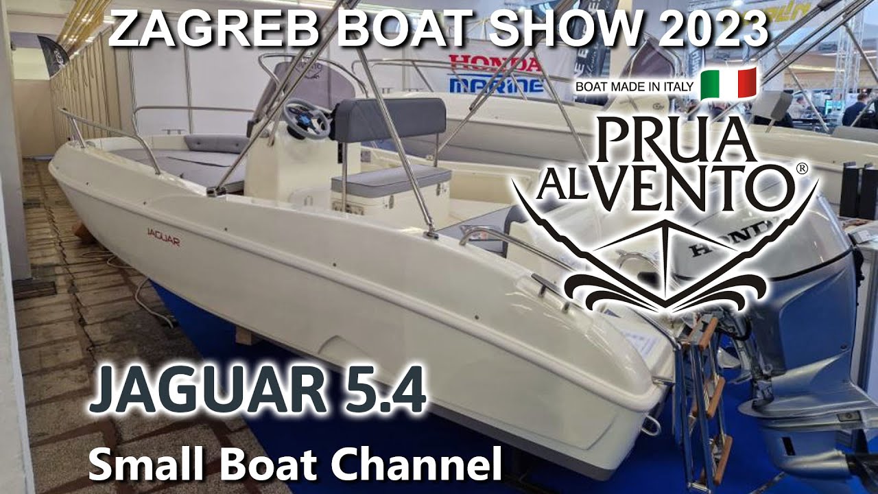 Prua Al Vento Jaguar 5.4 - Zagreb Boat Show 2023 - zagrebački sajam nautike