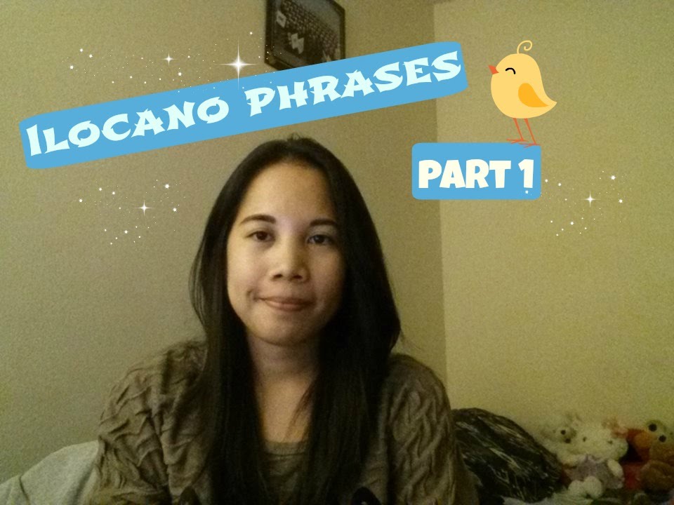 Learn Ilocano: Ilocano Phrases!