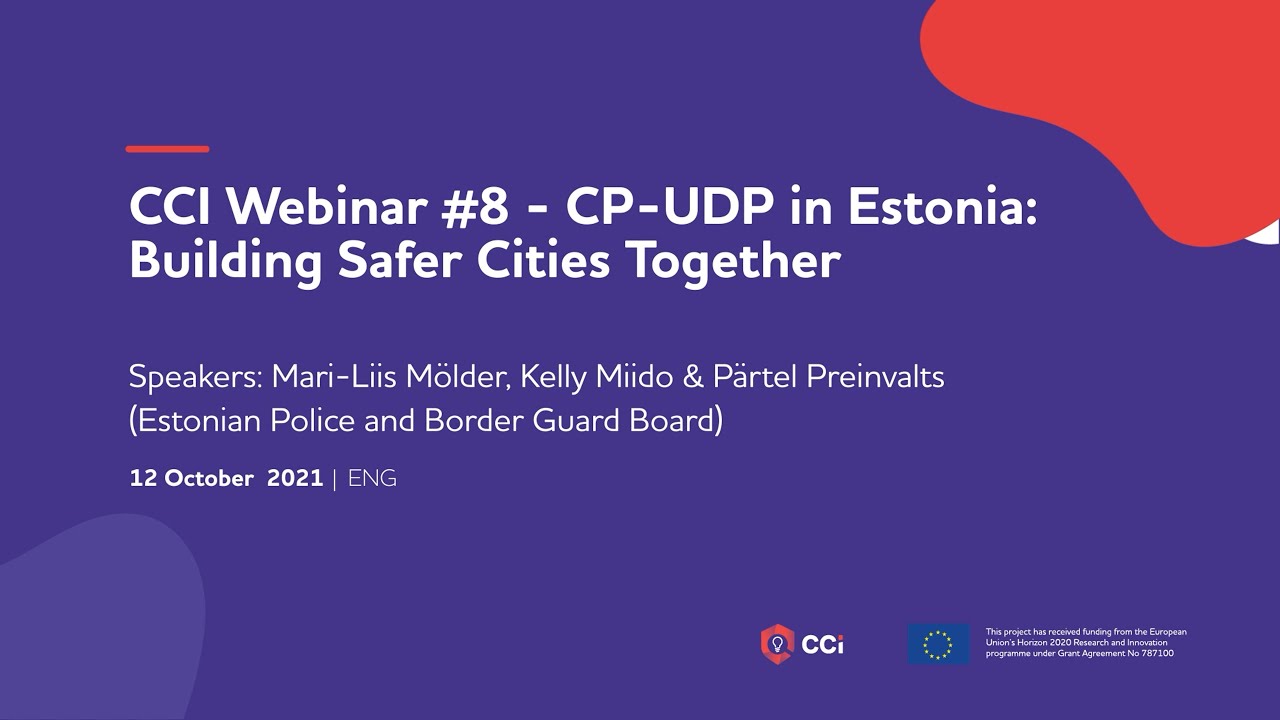 Cutting Crime Impact &ndash; CP-UDP in Estonia: Building Safer Cities Together