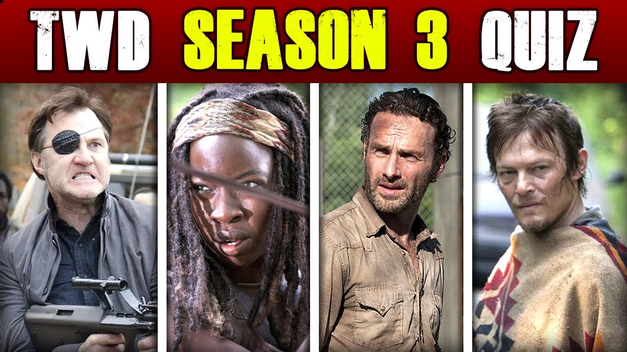 Are you a TRUE Walking Dead fan? - Season 3 TWD quiz