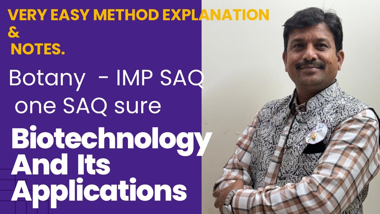 BIOTECNOLOGY  AND ITS APPLICATIONS -  BOTANY IPE-  Race Sri Tutorials -K .Srinivas.