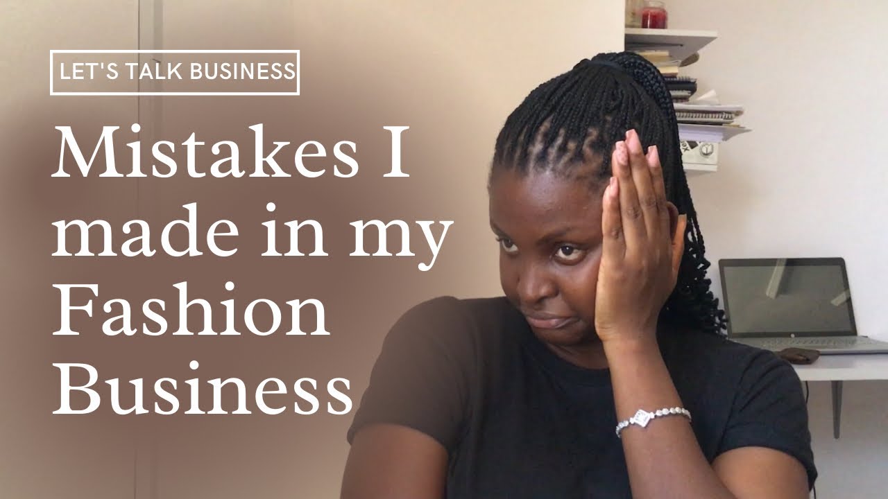 MISTAKES I MADE IN MY FASHION BUSINESS // NEW FASHION BUSINESS